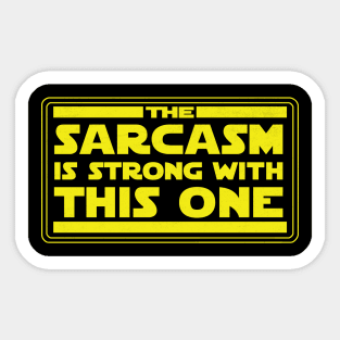 Sarcasm is Strong Sticker